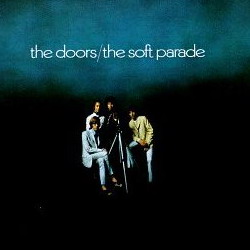 the doors the soft parade